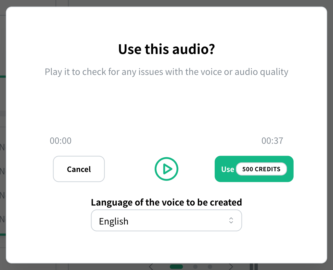 Confirmation screen for playing the uploaded audio, selecting its language, and using it